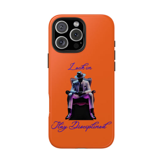 Phone case- Lock In, Stay discipline Tough Phone Case - Durable Protection
