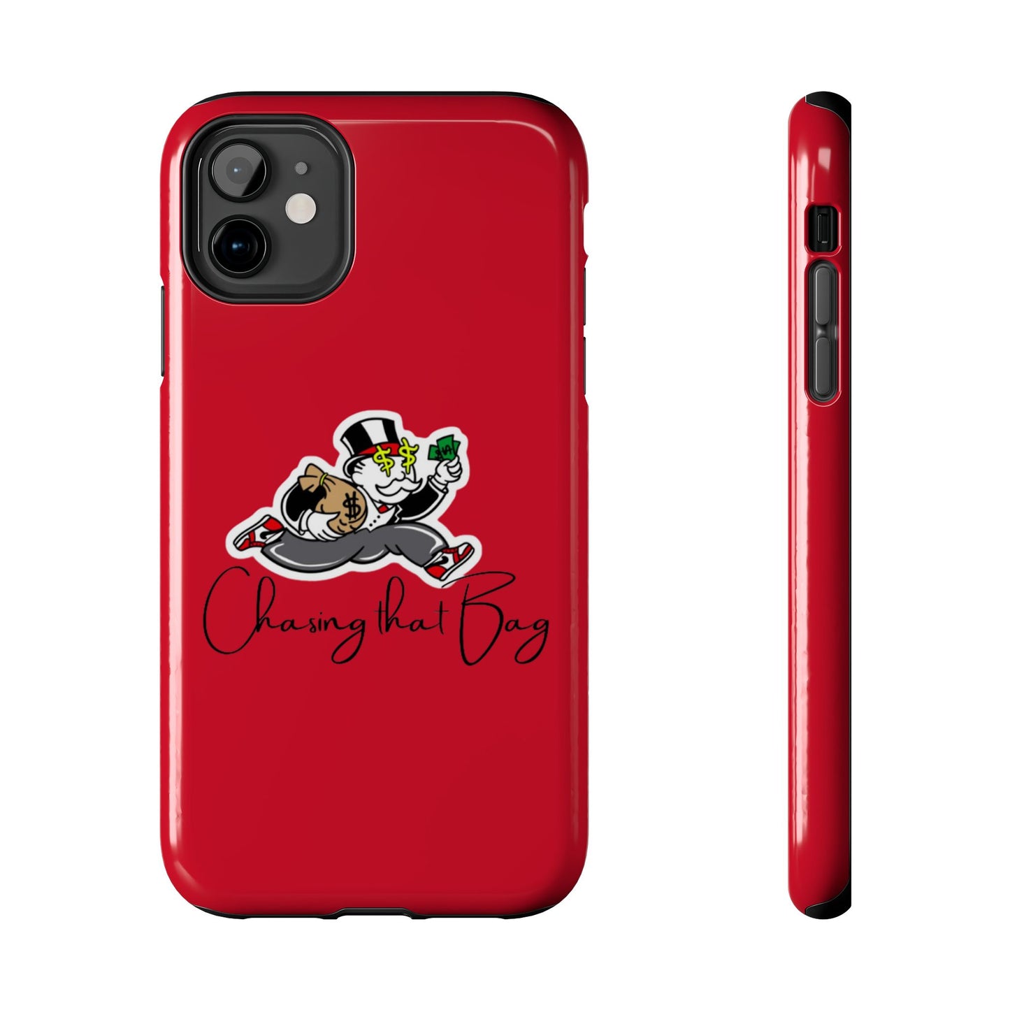 Phone Case- Chasin That Bag Tough Case- Durable Protection