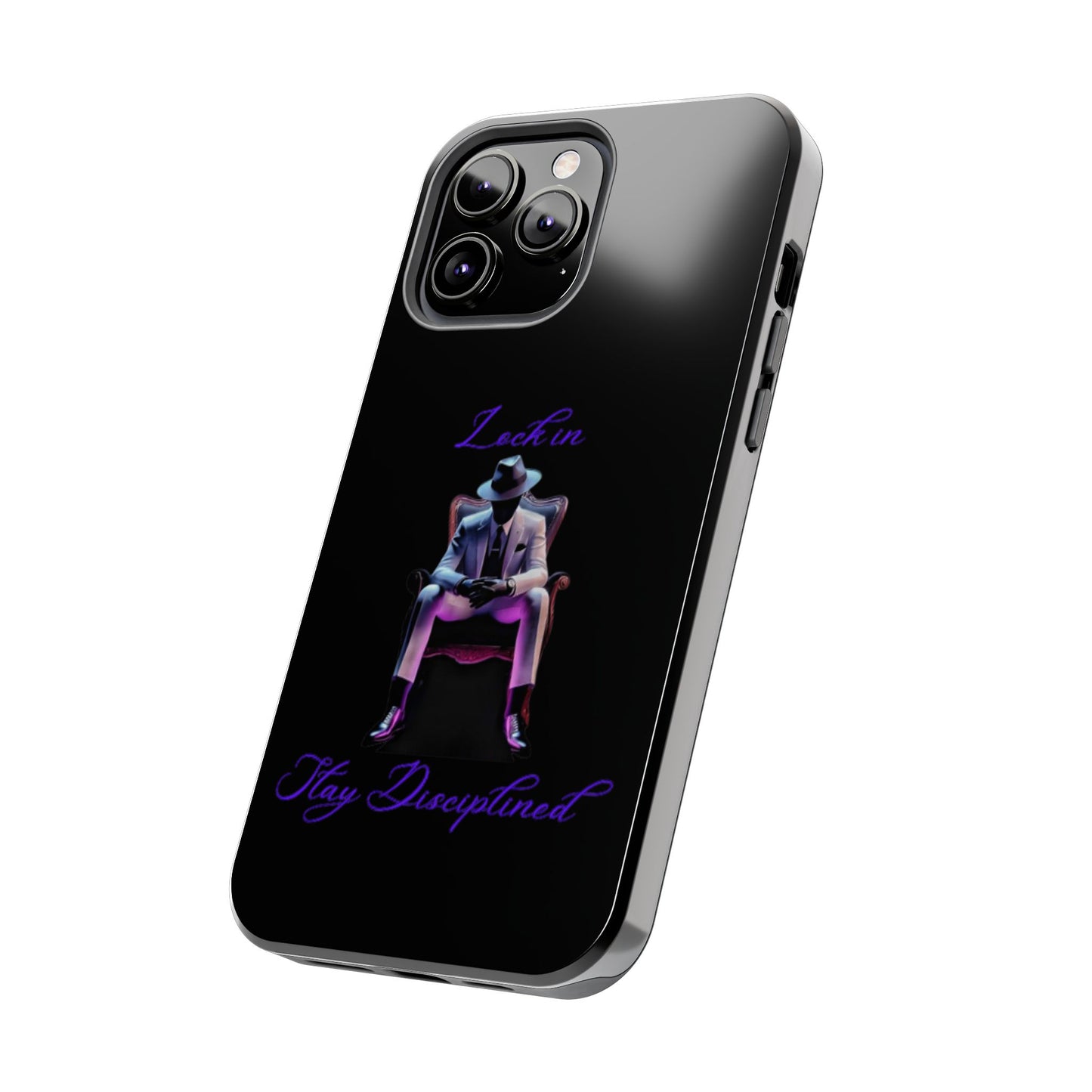 Phone case- Lock In, Stay DIsciplined Tough Phone Case - Durable Protection