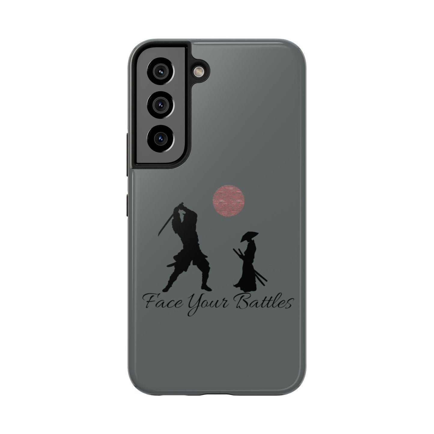 Phone case- Face Your Battles Tough Phone Case - Durable Protection