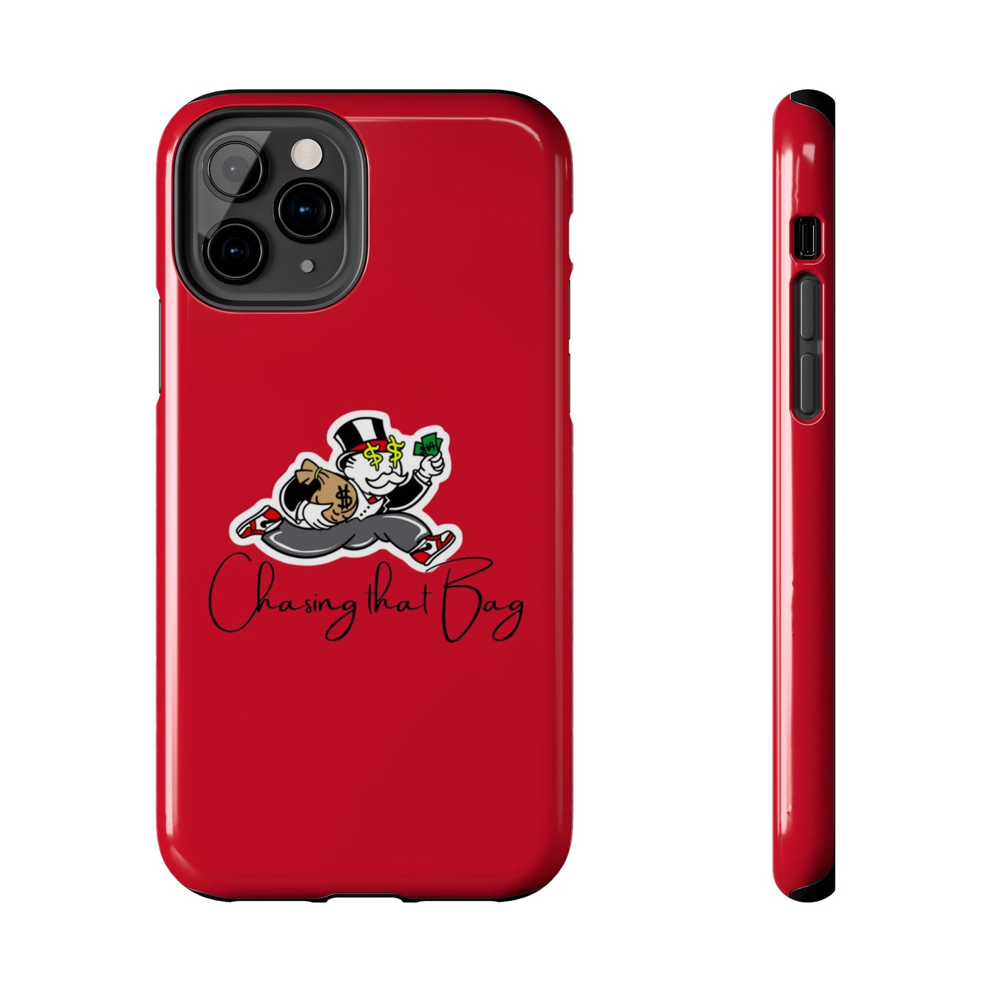 Phone Case- Chasin That Bag Tough Case- Durable Protection