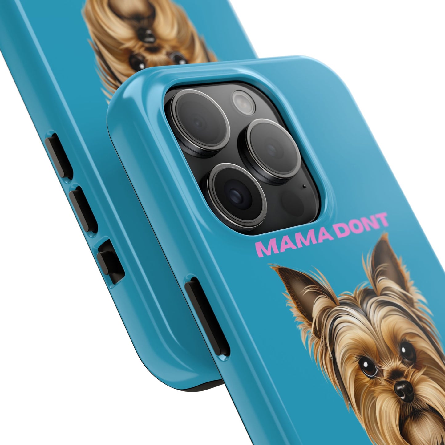 Mama Don't Play That Tough Phone Case for Dog Lovers