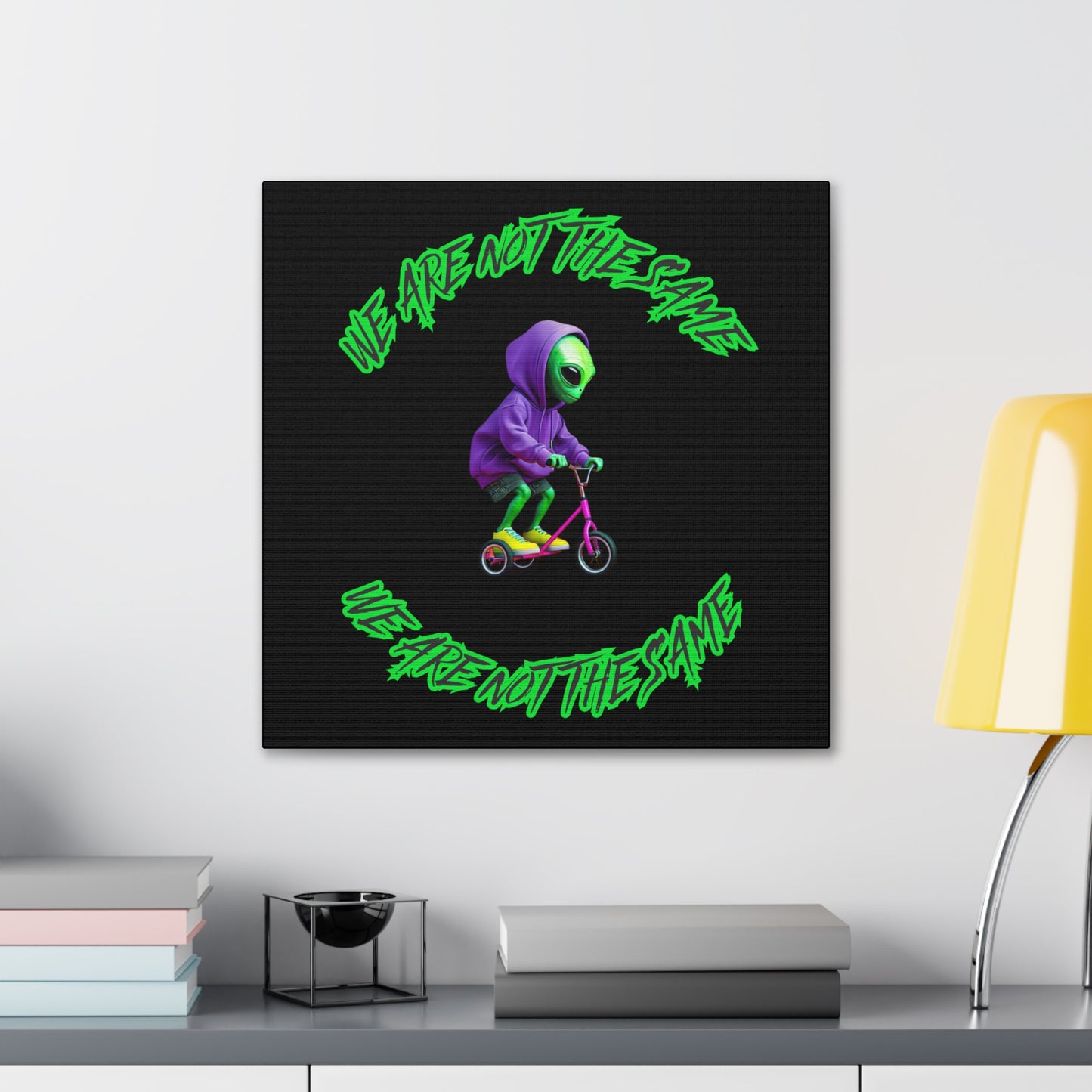 Alien Vibe Canvas Gallery Wraps - "We Are Not The Same"