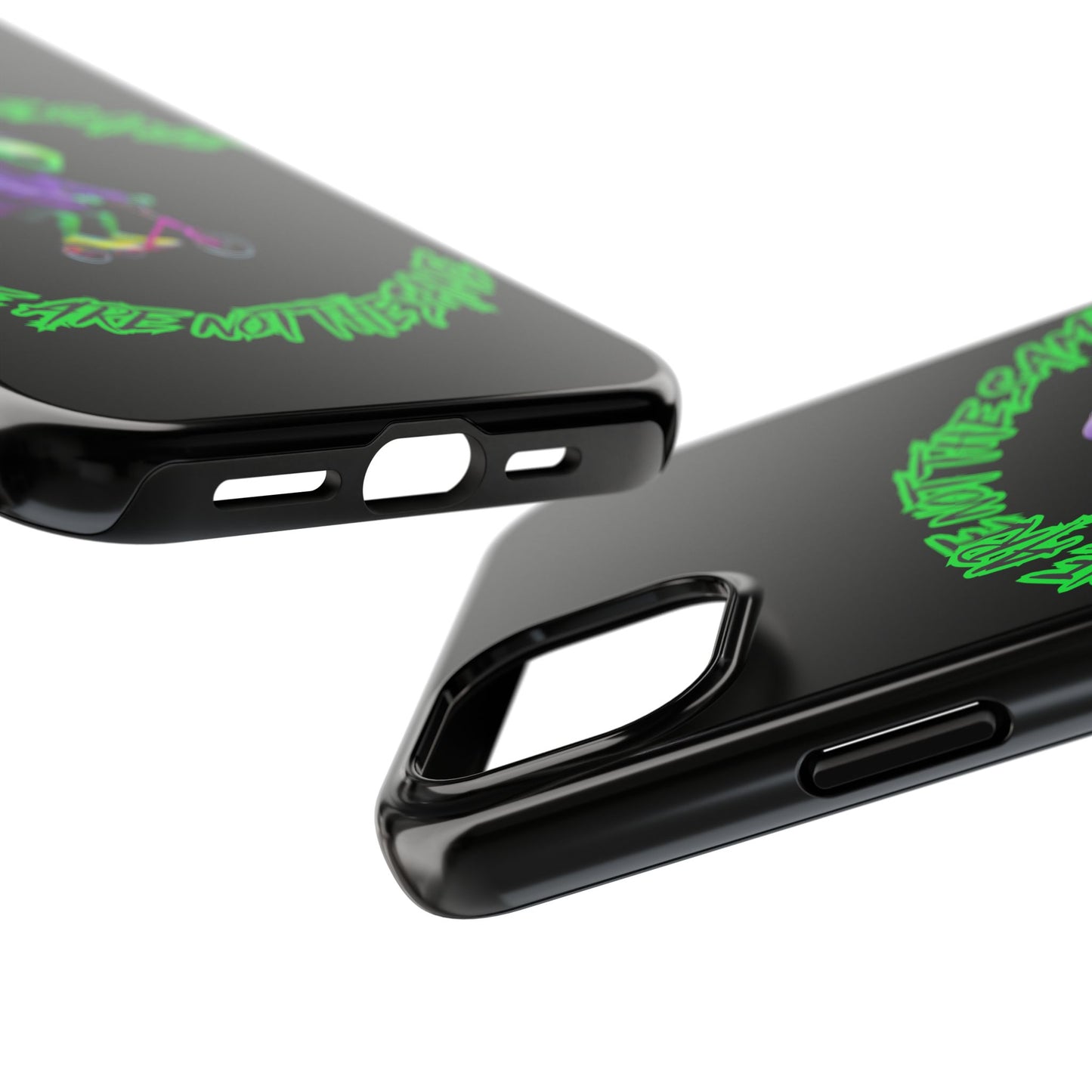 Tough Phone Cases- Alien, We Are Not The Same