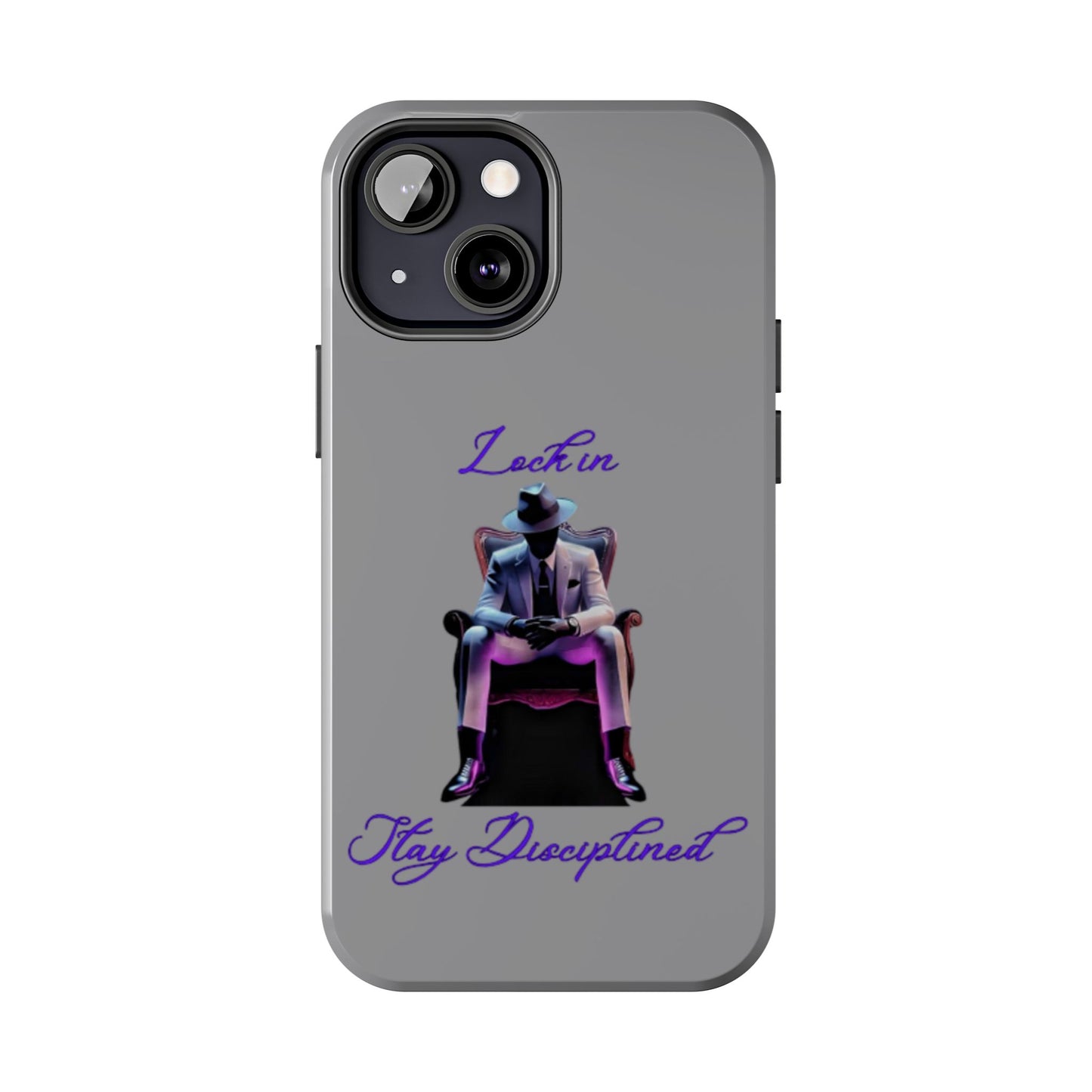 Phone case- Lock In, Stay Disciplined Tough Phone Case - Durable Protection