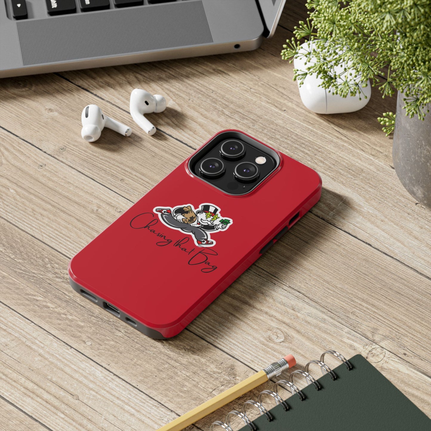Phone Case- Chasin That Bag Tough Case- Durable Protection