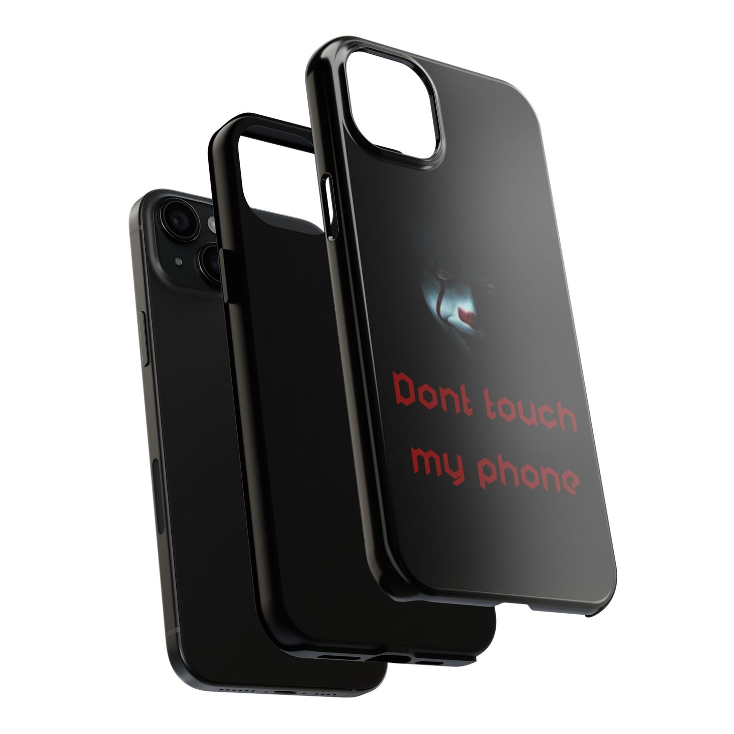 🤡 Creepy Clown Tough Phone Case – "Don’t Touch My Phone" Design for iPhone & Android