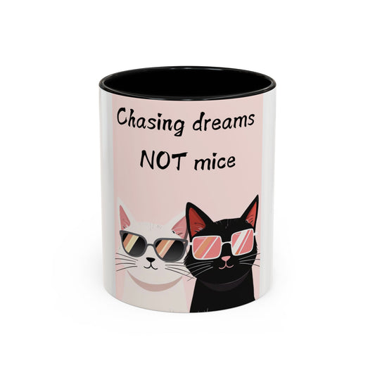 Whimsical Cat Coffee Mug - 'Chasing Dreams NOT Mice' - Perfect for Cat Lovers