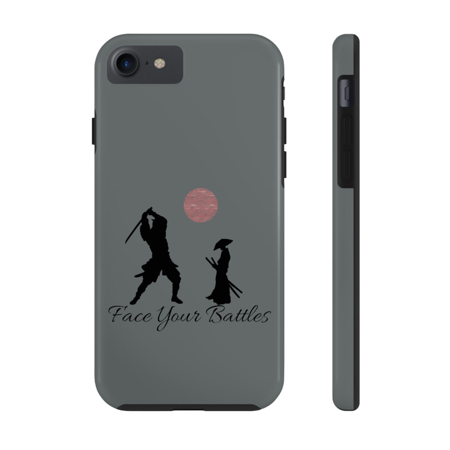 Phone case- Face Your Battles Tough Phone Case - Durable Protection