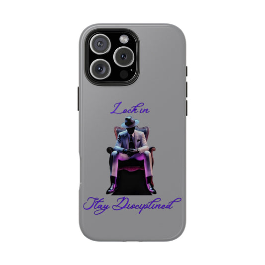 Phone case- Lock In, Stay Disciplined Tough Phone Case - Durable Protection
