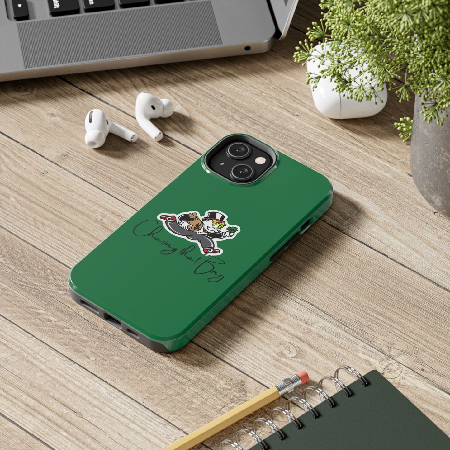 Phone Case- Chasin That Bag Tough Case- Durable Protection