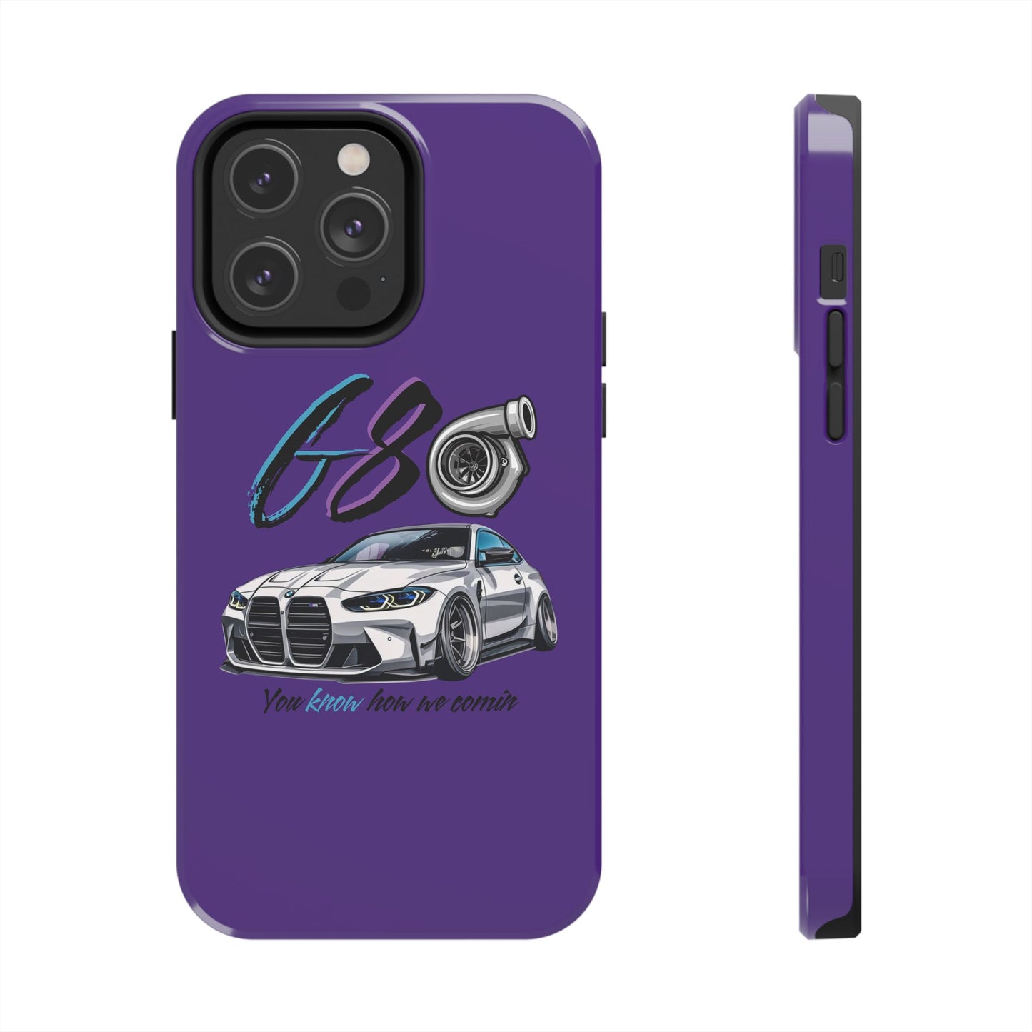 Car Enthusiast Tough Phone Case - BMW G80 'You Know How we Comin'
