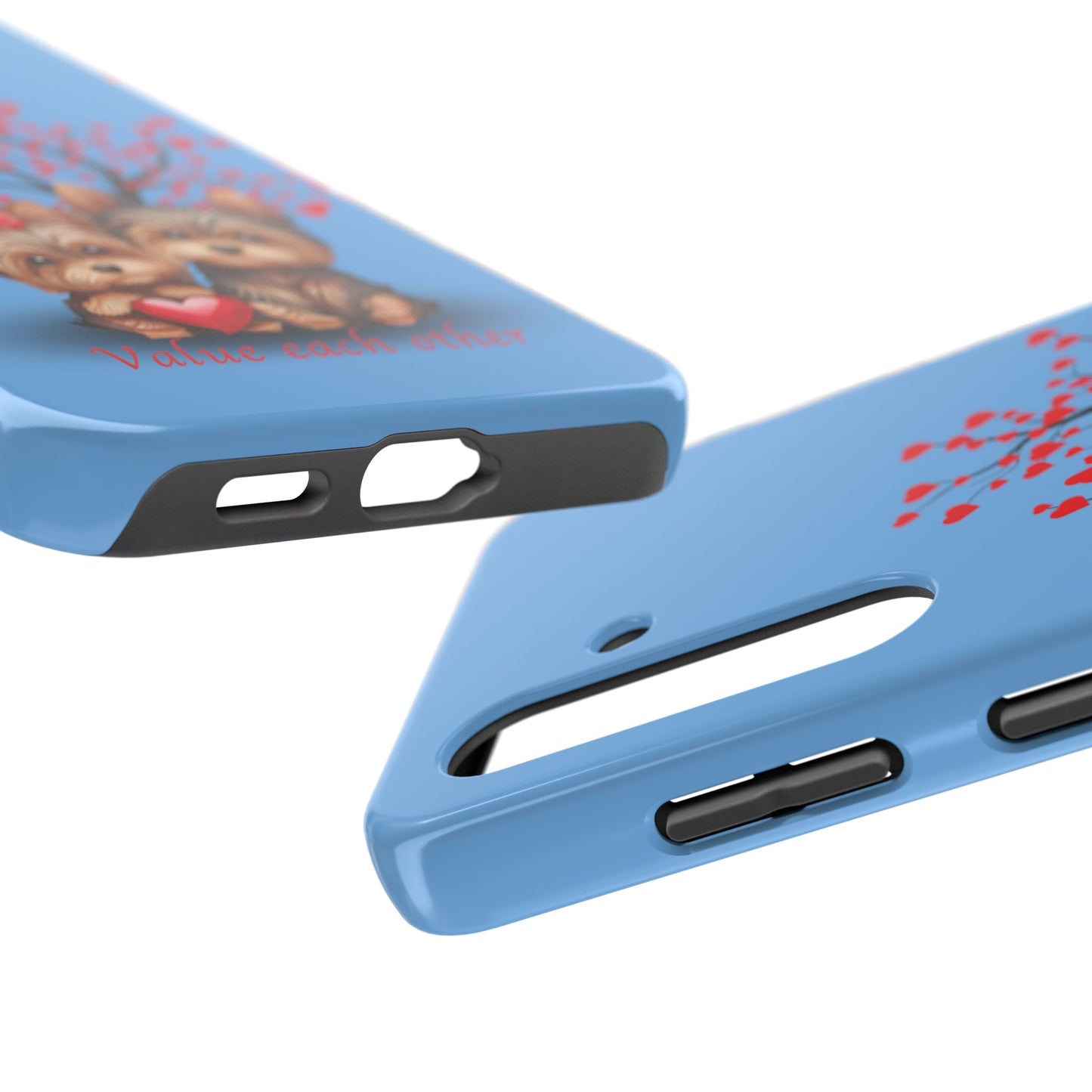 Cute Yorkshire Terrier Phone Case - "Value Each Other" Tough Case for Pet Lovers