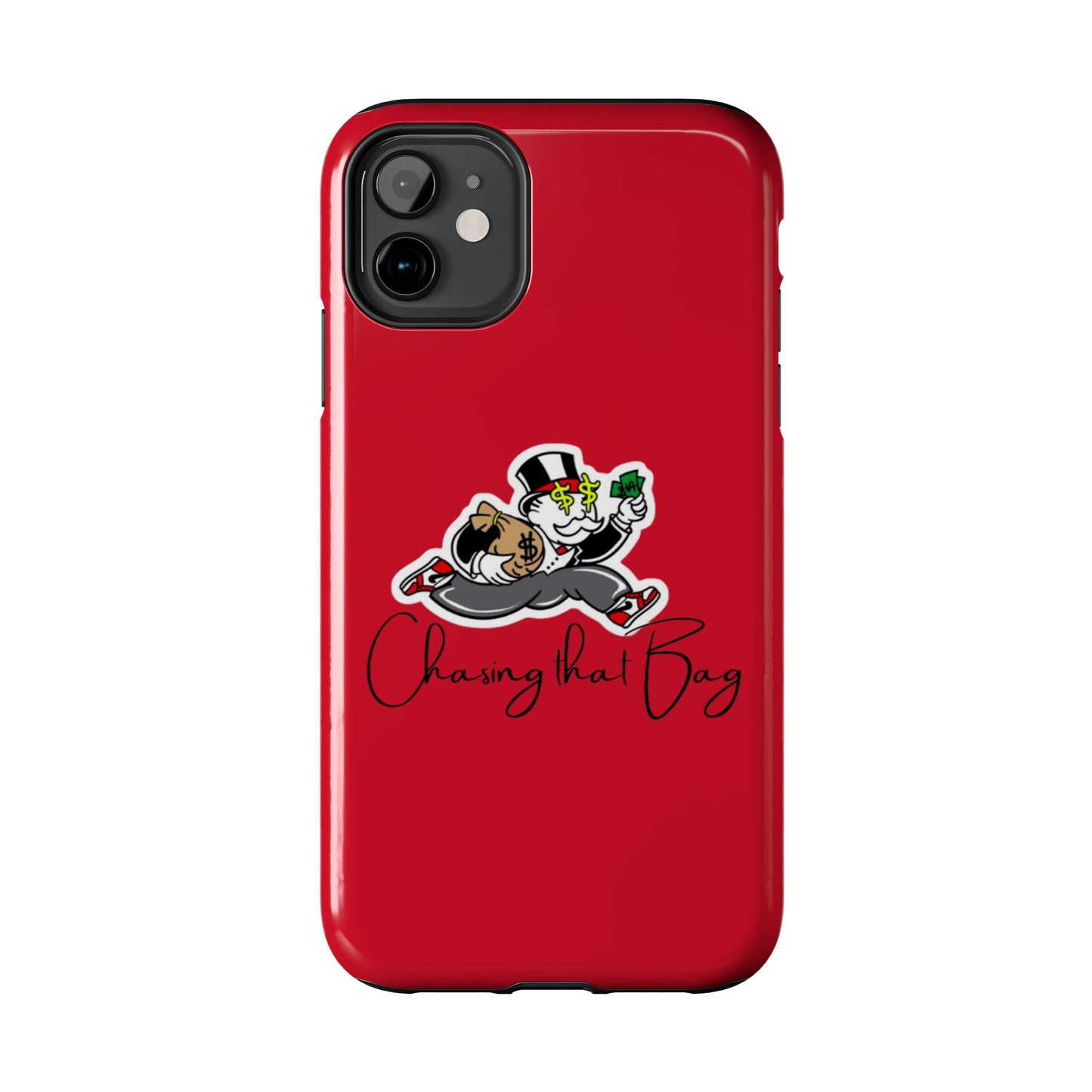 Phone Case- Chasin That Bag Tough Case- Durable Protection