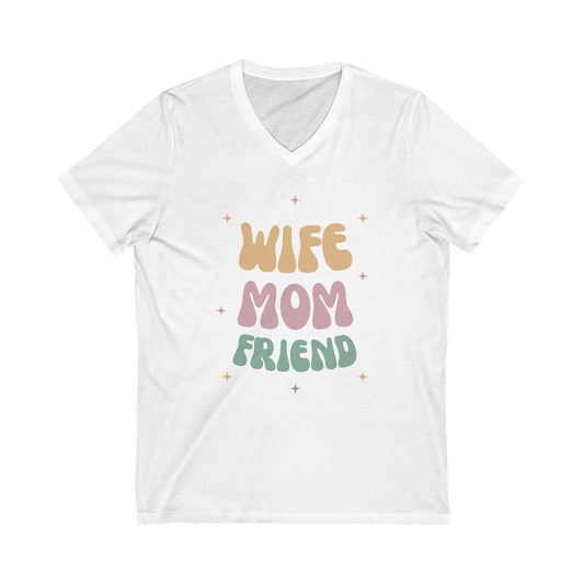 💖 Wife Mom Friend White V-Neck Tee – Cute & Comfy Short Sleeve T-Shirt for Moms