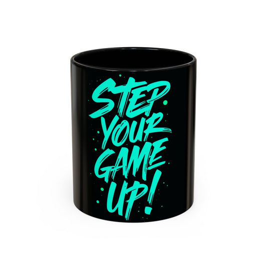 Motivational Accent Coffee Mug - "Step Your Game Up!" - Perfect for Gamers & Coffee Lovers