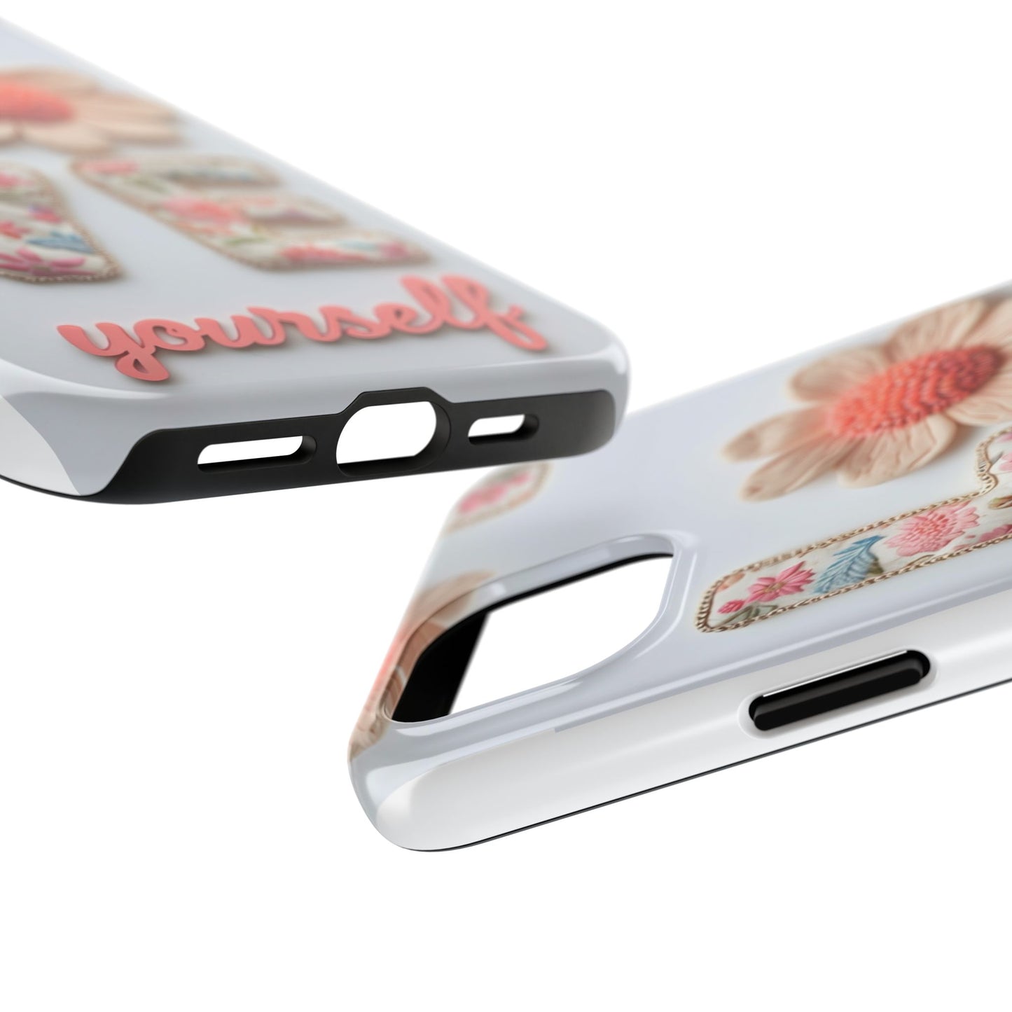 Floral 'Love Yourself' Tough Phone Case